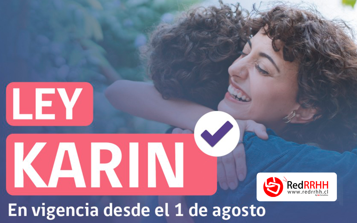 LEY KARIN desde el 01 de agosto 2024!